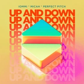 IOMMI X MICAH X PERFECT PITCH - UP AND DOWN